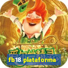 fb18 plataforma